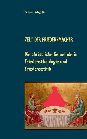 Zelt der Friedensmacher